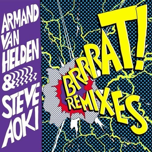 Brrrat! - REMIXES