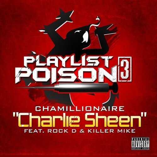Charlie Sheen (feat. Rock D & Killer Mike)