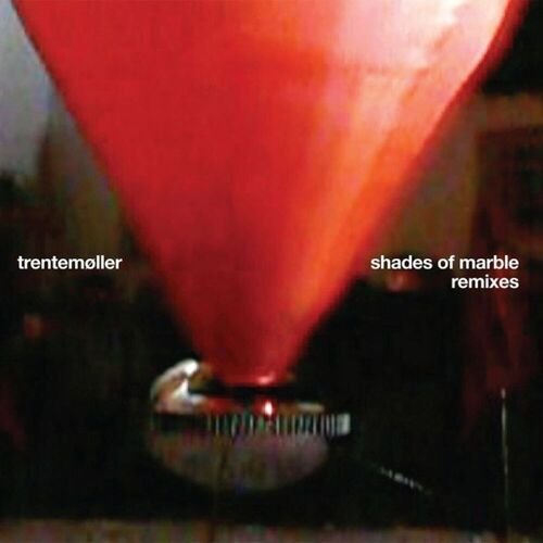 Shades of Marble Remixes