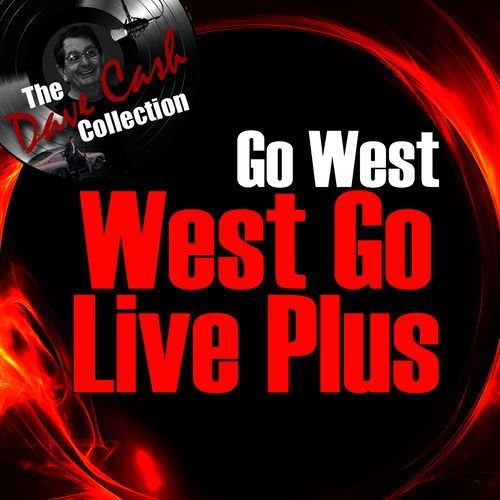 West Go Live Plus - [The Dave Cash Collection]