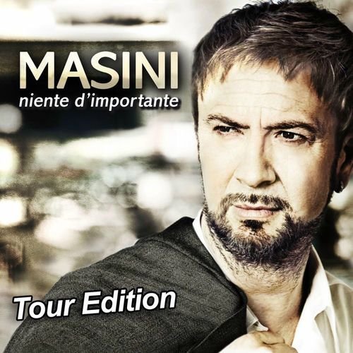 Niente d'importante (Tour Edition)