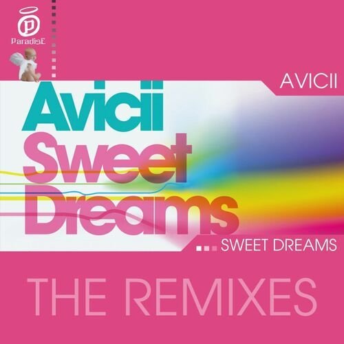 Sweet Dreams (The Remixes)