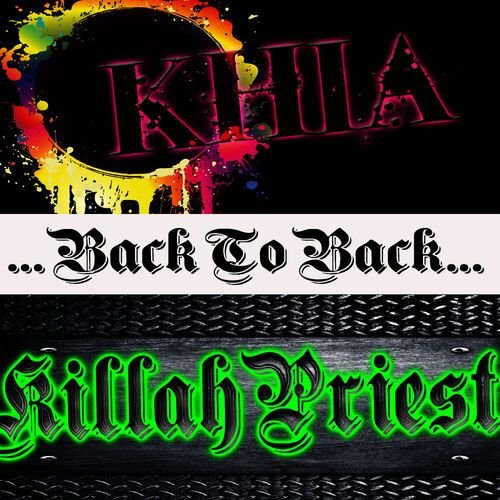 Back To Back: Khia & Killah Priest