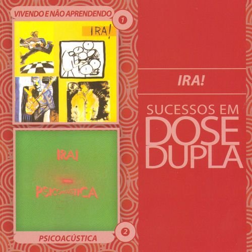 Dose Dupla Ira!