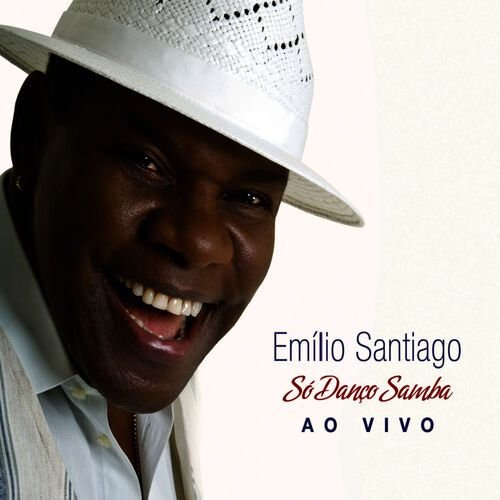 Só Danço Samba (Ao Vivo)
