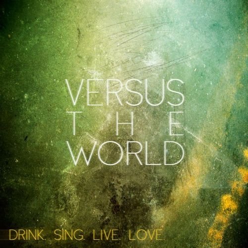 Drink.Sing.Live.Love.