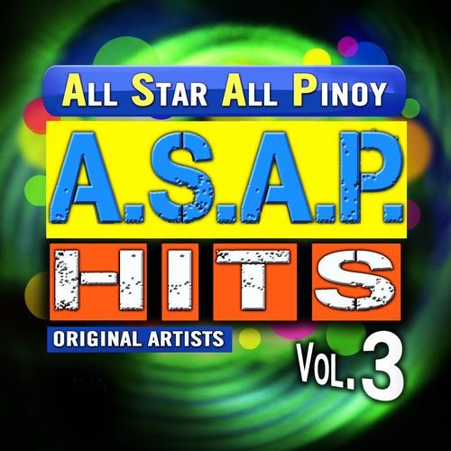 A.S.A.P. All Star All Pinoy Hits, Vol. 3