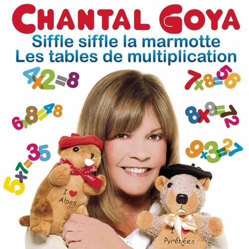 Les tables de multiplication / Siffle siffle la marmotte