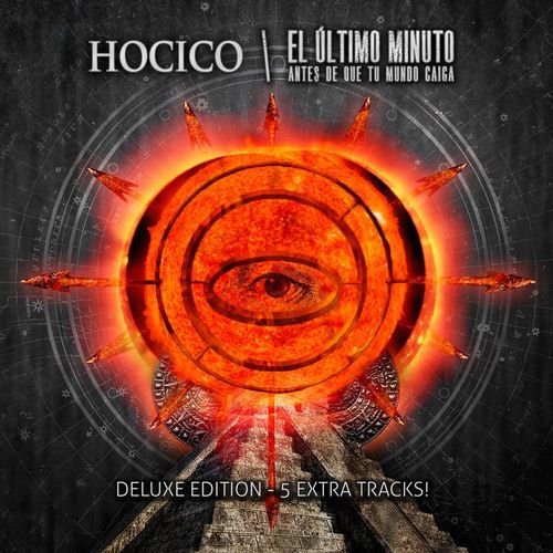 El Último Minuto (Antes De Que Tu Mundo Caiga)[Deluxe Version]