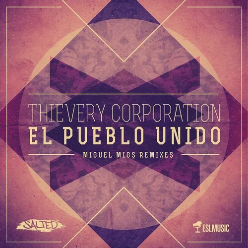El Pueblo Unido (Miguel Migs Remixes)