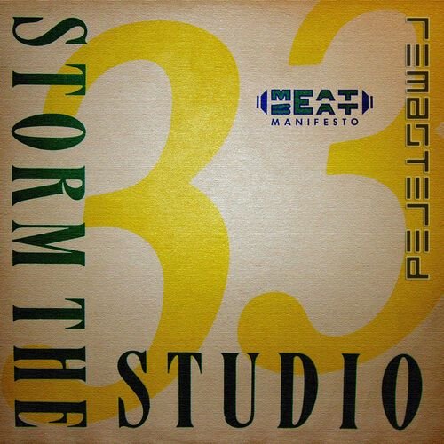 Storm The Studio (Remastered)