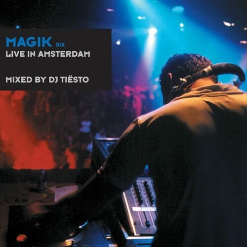 Magik Six (Live in Amsterdam)