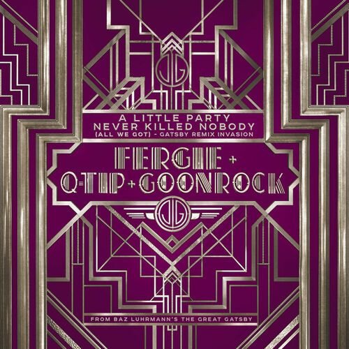 A Little Party Never Killed Nobody (All We Got) (Gatsby Remix Invasion)