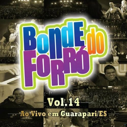Bonde do Forró, Vol. 14 (Ao Vivo em Guarapari, ES)