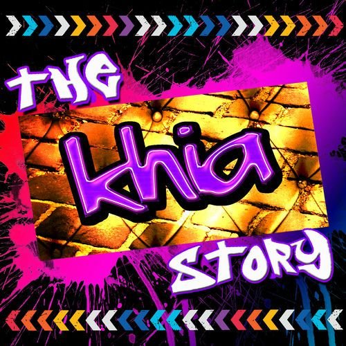 The Khia Story