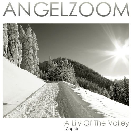 A Lily Of The Valley (Chpt. I)
