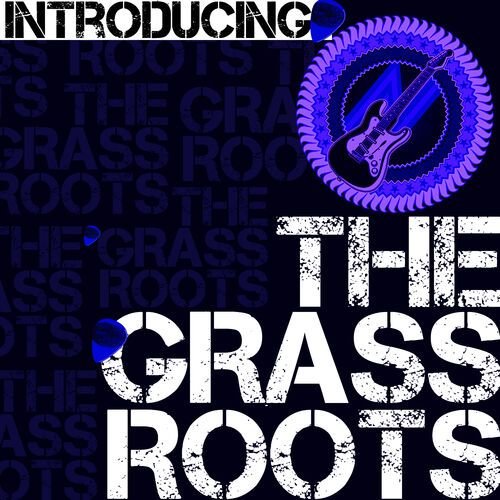 Introducing the Grass Roots