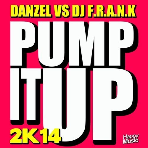 Pump It Up 2K14 - EP