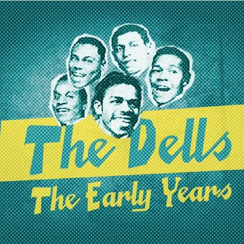 The Dells Early Years