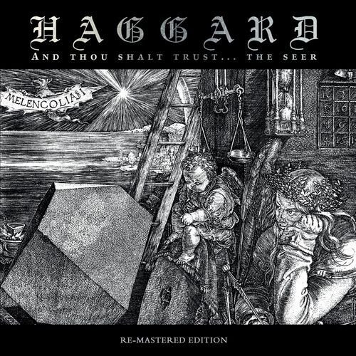 And Thou Shalt Trust The Seer (2011 Remaster)