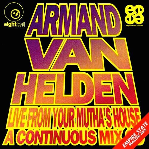 Armand Van Helden Live From Your Mutha's House