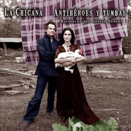 Antihéroes y Tumbas (Historias del Gótico Surero)