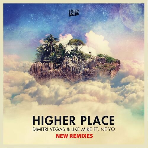 Higher Place - NEW REMIXES