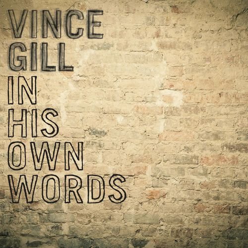 In His Own Words (Commentary) de Vince Gill — portada