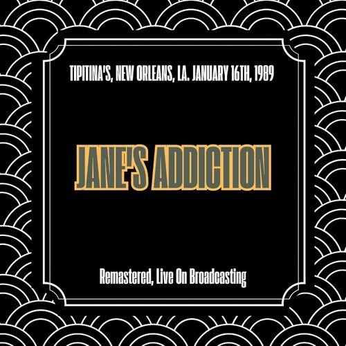 Tipitina's, New Orleans, La. January 16th, 1989 (Remastered, Live On Broadcasting)