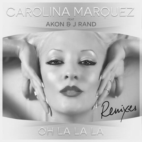Oh La La La (Remixes)
