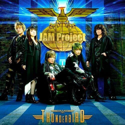 Jam Project Best Collection XII Thunderbird
