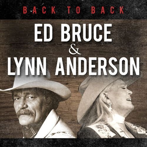 Ed Bruce & Lynn Anderson - Live at Church Street Station (Live)