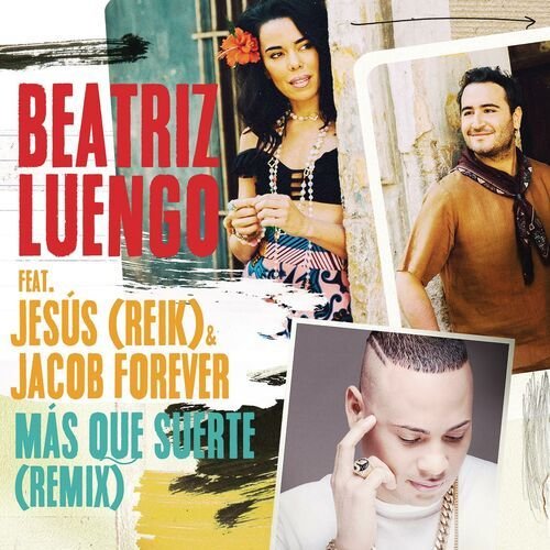 Más Que Suerte (feat. Jesús Navarro & Jacob Forever) (Remix)