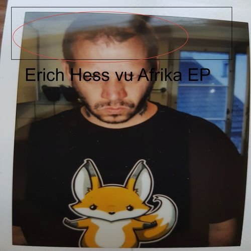 Erich Hess vu Afrika EP