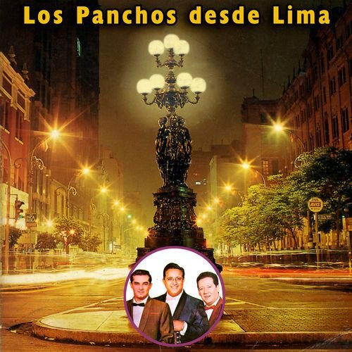 Los Panchos desde Lima (En Vivo)