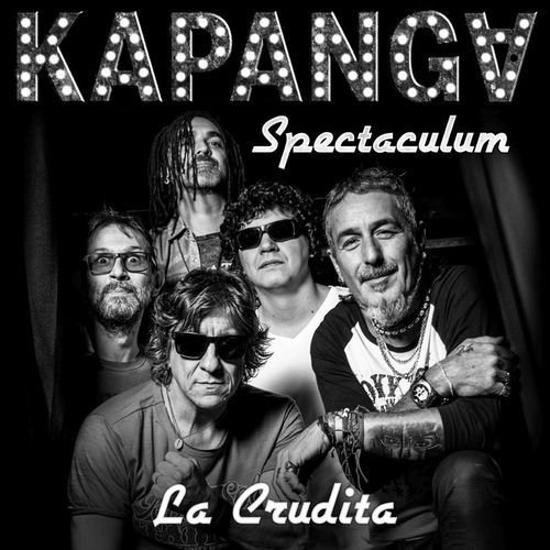 La Crudita (Version Spectaculum en Vivo)