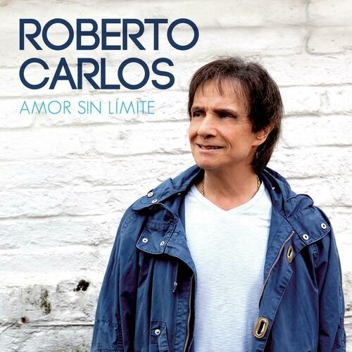 Amor Sin Límite de Roberto Carlos — portada