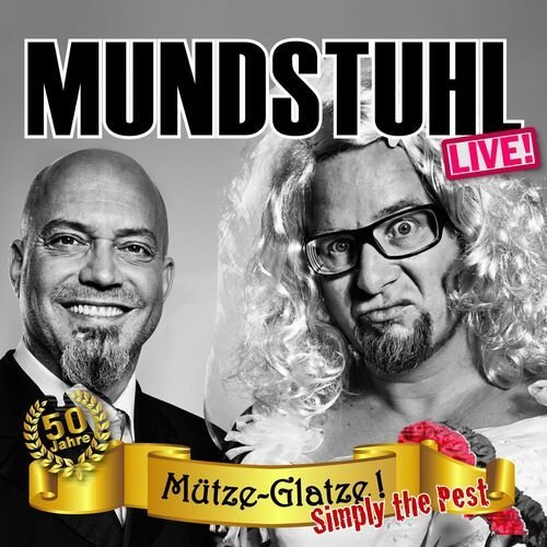 Mütze-Glatze! Simply The Pest (Live)