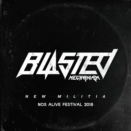 New Militia (Live at Nos Alive Festival, 2018)