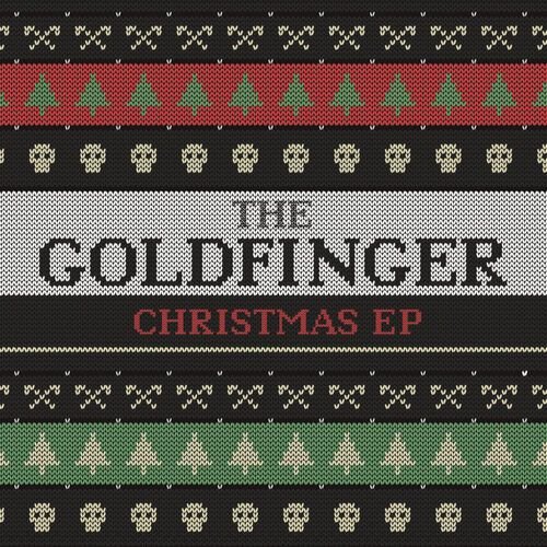 The Goldfinger Christmas EP