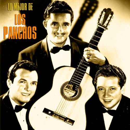 Lo Mejor de Los Panchos (Remastered)