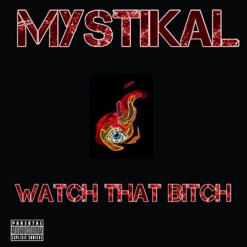 Watch That Bitch
