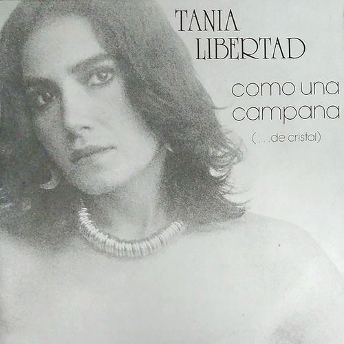Como Una Campana (...De Cristal)