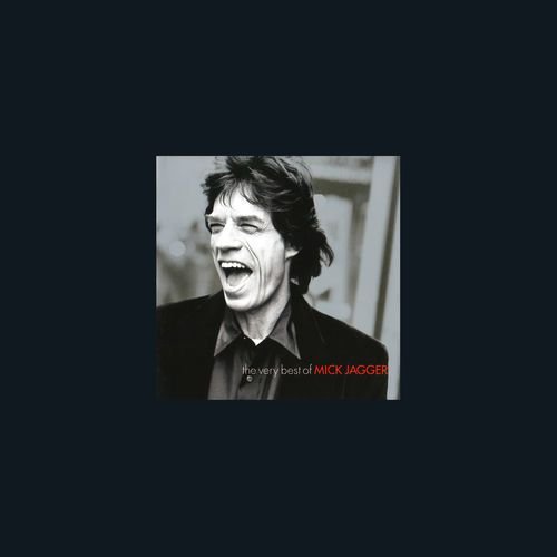 The Very Best Of Mick Jagger