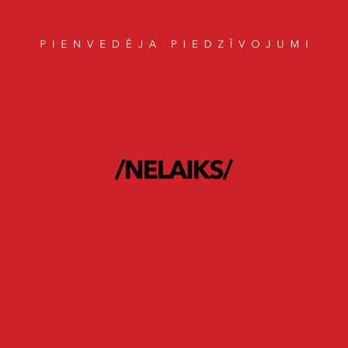Nelaiks