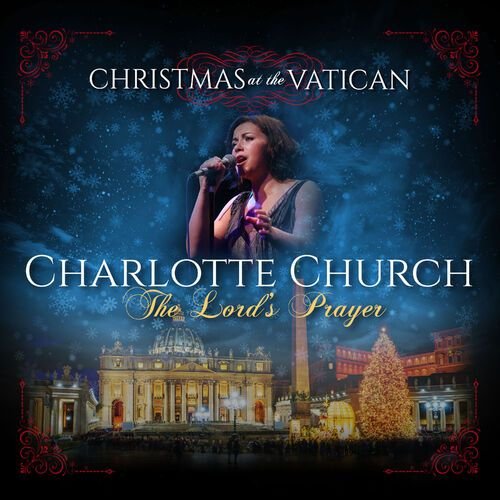 The Lord's Prayer (Christmas at The Vatican) (Live)