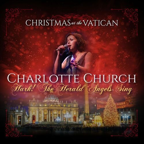 Hark! The Herald Angels Sing (Christmas at The Vatican) (Live)