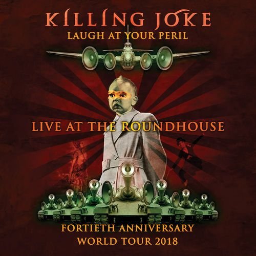 Laugh At Your Peril: Live at the Roundhouse