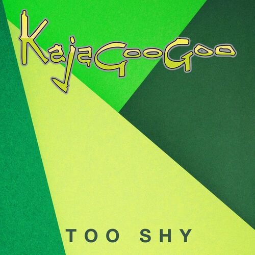 Too Shy