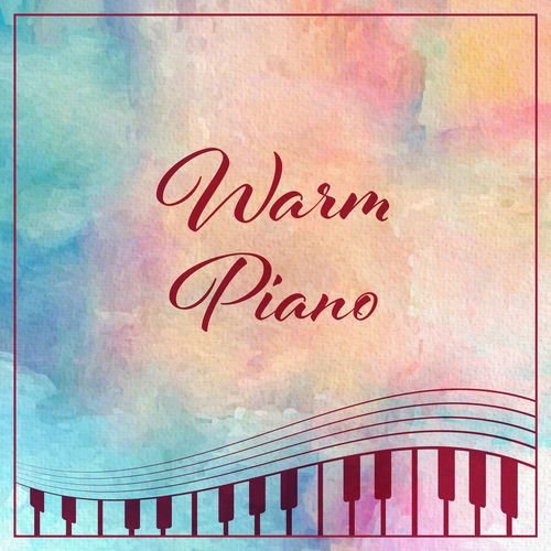 Warm Piano